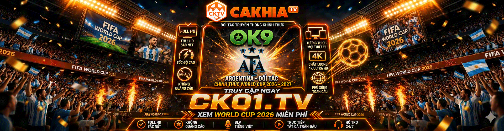 CakhiaTV – Lựa Chọn Top Đầu Trực Tiếp WC 07/2026 Cực Cháy 1 banner-cakhiawc